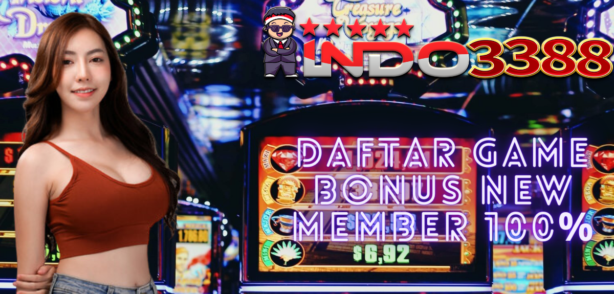 DAFTAR GAME BONUS NEW MEMBER 100% (1)