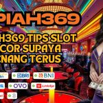 RUPIAH369 TIPS SLOT GACOR SUPAYA MENANG TERUS