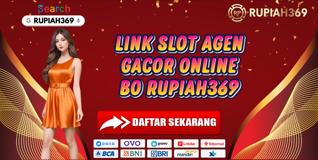 LINK SLOT AGEN GACOR ONLINE BO RUPIAH369