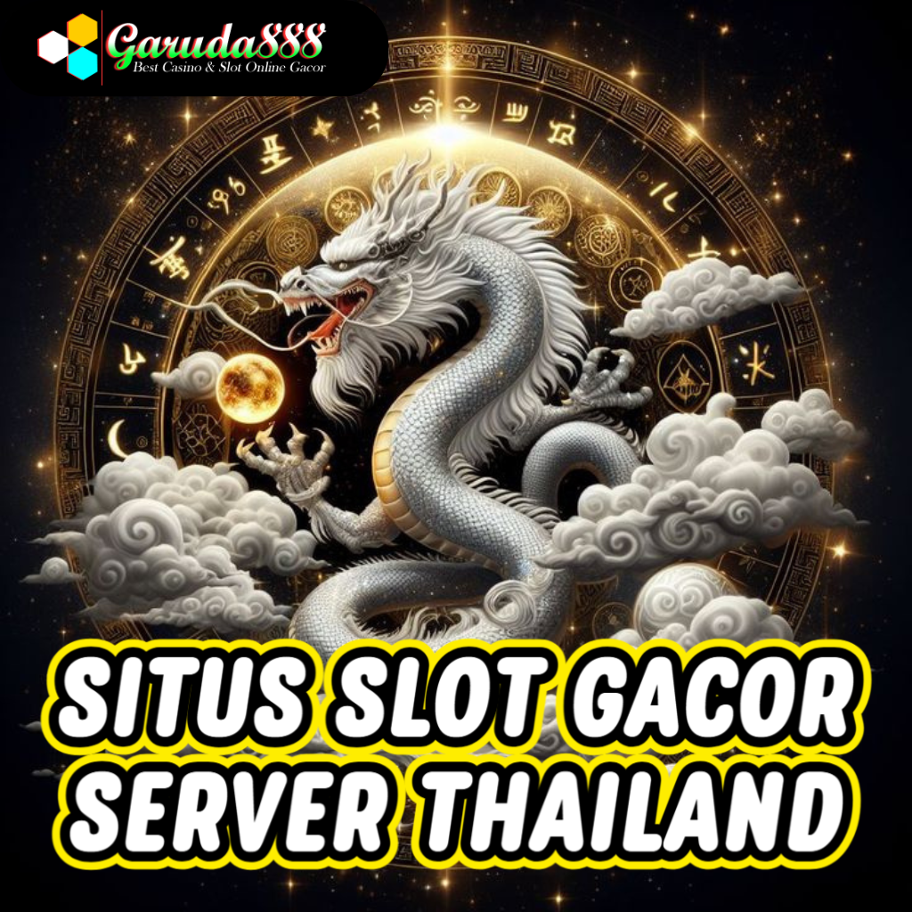 Main Slot Gacor Thailand Garuda888